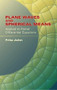 Plane Waves and Spherical Means Applied to Partial Differential Equations by Fritz John, 9780486438047