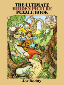 The Ultimate Hidden Picture Puzzle Book by Joe Boddy, 9780486262970