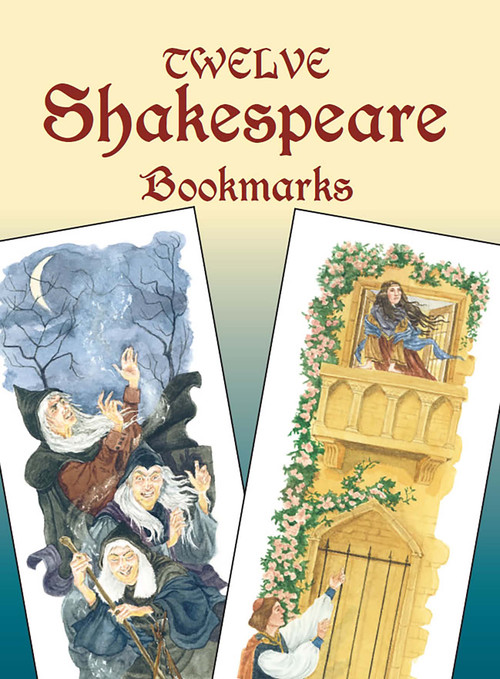 Twelve Shakespeare Bookmarks by Steven James Petruccio, 9780486436760