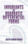 Invariants of Quadratic Differential Forms by Joseph Edmund Wright, 9780486497686