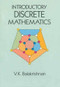 Introductory Discrete Mathematics by V. K . Balakrishnan, 9780486691152