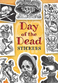 Day of the Dead Stickers by Dover, 9780486492148