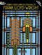 Stained Glass Window Designs of Frank Lloyd Wright Coloring Book by Dennis Casey, 9780486295169