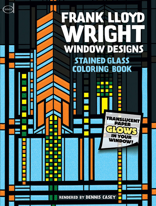 Frank Lloyd Wright Window Designs Stained Glass Coloring Book by Dennis Casey, 9780486295169