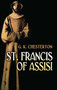 St. Francis of Assisi by G. K. Chesterton, 9780486469232