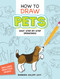 How to Draw Pets (Easy Step-by-Step Drawings!) by Barbara Soloff Levy, 9780486447100