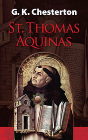 St. Thomas Aquinas by G. K. Chesterton, 9780486471457
