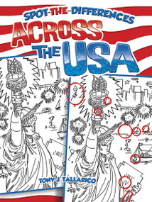 Spot-the-Differences Across the USA by Tony J. Tallarico, 9780486468273