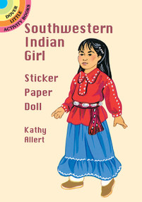 Southwestern Indian Girl Sticker Paper Doll by Kathy Allert, 9780486289786
