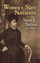 Women's Slave Narratives by Annie L. Burton, 9780486445557