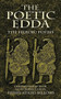 The Poetic Edda (The Heroic Poems) by Henry Adams Bellows, 9780486460215