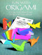 Fun with Origami (17 Easy-to-Do Projects and 24 Sheets of Origami Paper) by Dover, 9780486266640