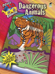 3-D Coloring Book--Dangerous Animals by Jan Sovak, 9780486484198