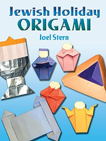 Jewish Holiday Origami by Joel Stern, 9780486450766