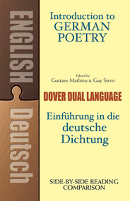 Introduction to German Poetry (A Dual-Language Book) by Gustave Mathieu, Guy Stern, 9780486267135