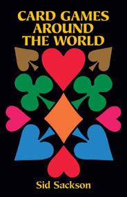 Card Games Around the World by Sid Sackson, 9780486281001
