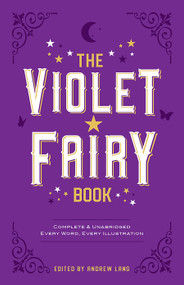 The Violet Fairy Book by Andrew Lang, 9780486216751