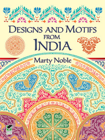 Designs and Motifs from India by Marty Noble, 9780486434032