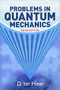 Problems in Quantum Mechanics (Third Edition) by D. ter Haar, 9780486780801