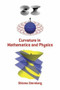 Curvature in Mathematics and Physics by Shlomo Sternberg, 9780486478555