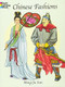 Chinese Fashions Coloring Book by Ming-Ju Sun, 9780486420530