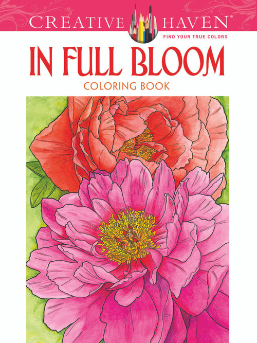 Creative Haven In Full Bloom Coloring Book by Ruth Soffer, 9780486494531