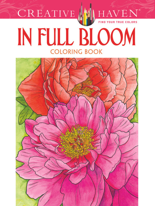 Creative Haven In Full Bloom Coloring Book by Ruth Soffer, 9780486494531