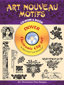 Art Nouveau Motifs CD-ROM and Book by Dover, 9780486995199