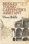 Biddle's Young Carpenter's Assistant by Owen Biddle, 9780486447360