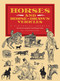 Horses and Horse-Drawn Vehicles (A Pictorial Archive) by Carol Belanger Grafton, 9780486279237