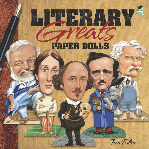 Literary Greats Paper Dolls by Tim Foley, 9780486481173