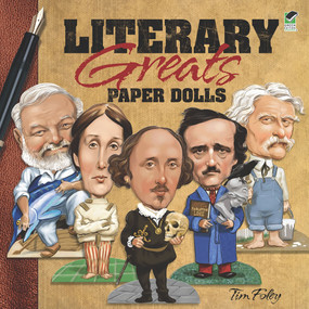 Literary Greats Paper Dolls by Tim Foley, 9780486481173