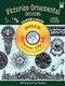 Victorian Ornamental Designs CD-ROM and Book by William Gibbs, 9780486998152