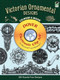 Victorian Ornamental Designs CD-ROM and Book by William Gibbs, 9780486998152