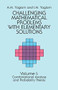 Challenging Mathematical Problems with Elementary Solutions, Vol. I by A. M. Yaglom, I. M. Yaglom, 9780486655369