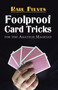 Foolproof Card Tricks for the Amateur Magician by Karl Fulves, 9780486472706