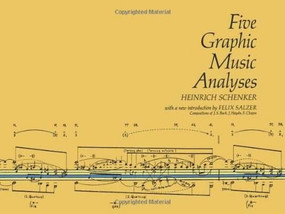 Five Graphic Music Analyses by Heinrich Schenker, 9780486222943
