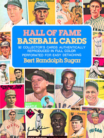 Hall of Fame Baseball Cards by Bert Randolph Sugar, 9780486236247