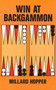 Win at Backgammon by Millard Hopper, 9780486228945