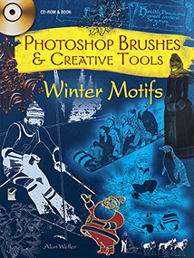 Photoshop Brushes & Creative Tools: Winter Motifs by Alan Weller, 9780486991993