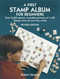 A First Stamp Album for Beginners (Revised Edition) by Robert Obojski, 9780486441139