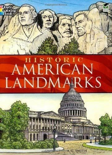 Historic American Landmarks Coloring Book by A. G. Smith, 9780486444895