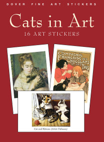 Cats in Art (16 Art Stickers) by Carol Belanger Grafton, 9780486427737
