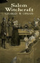 Salem Witchcraft by Charles W. Upham, 9780486408996