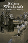 Salem Witchcraft by Charles W. Upham, 9780486408996