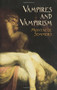 Vampires and Vampirism by Montague Summers, 9780486439969