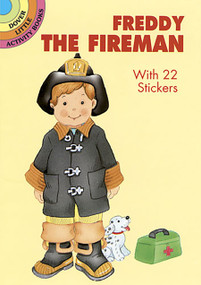 Freddy the Fireman (With 22 Stickers) by Cathy Beylon, 9780486407548