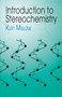 Introduction to Stereochemistry by Kurt Mislow, 9780486425306