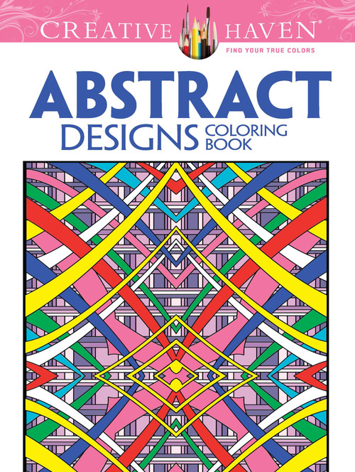 Creative Haven Abstract Designs Coloring Book by Brian Johnson, 9780486779560