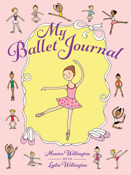 My Ballet Journal by Monica Wellington, 9780486781945